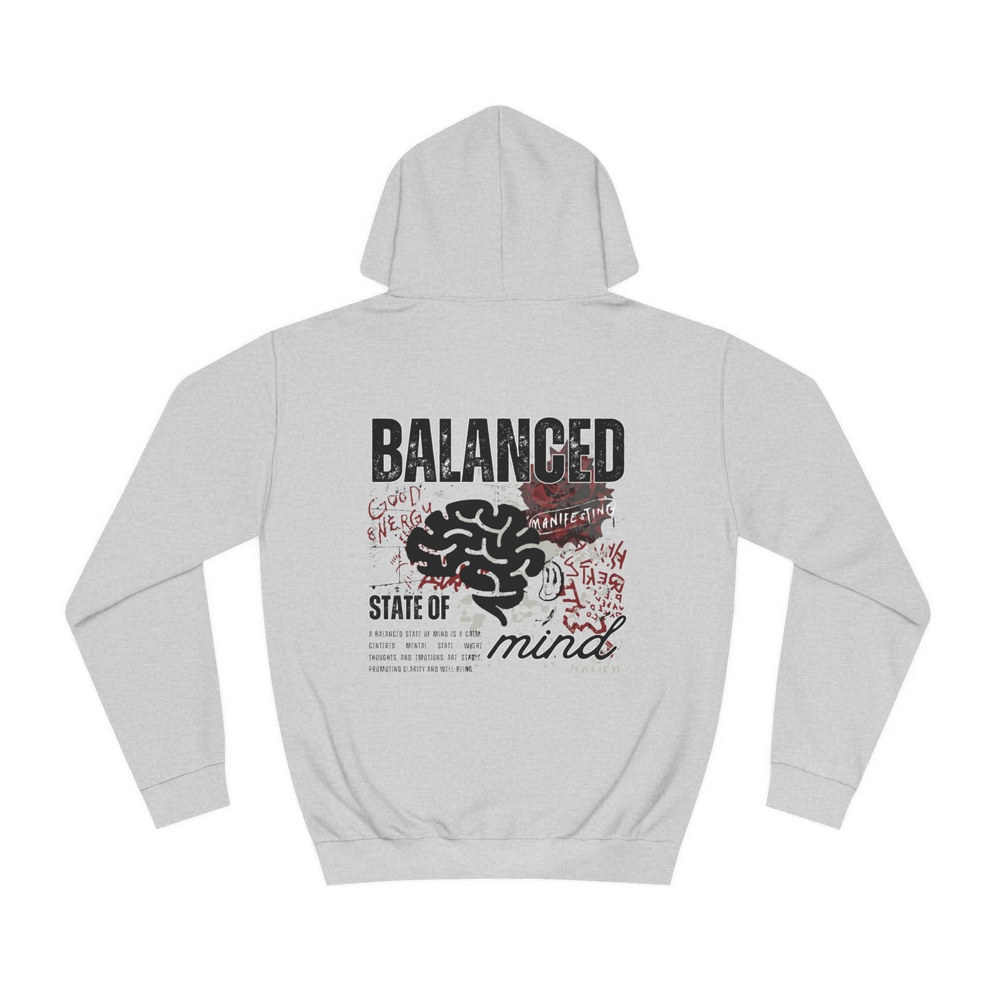 Balanced State of Mind -Hoodie