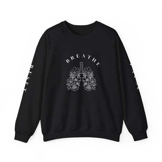 Pause, Breathe, and Reset - Crewneck Sweatshirt